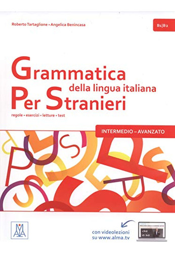 Grammatica Della Lingua Italiana Per Stranieri - B1 B2 Vol 2