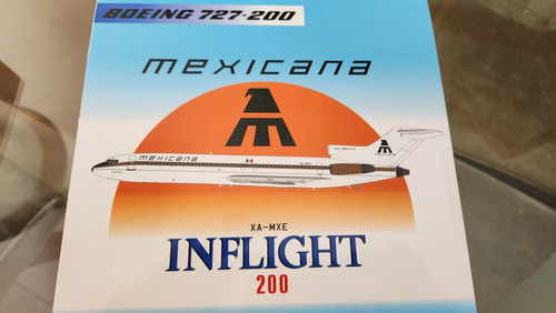 Boeing 727-200 Mexicana Xa-mxe Inflight Escala 1:200