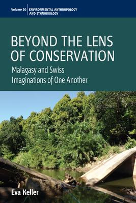 Libro Beyond The Lens Of Conservation - Eva Keller