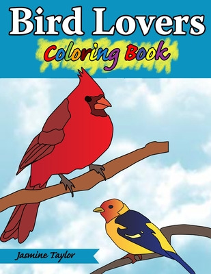 Libro Bird Lovers Coloring Book - Taylor, Jasmine