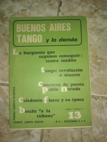 Revista Buenos Aires Tango Enero Febrero 1974 Neruda 