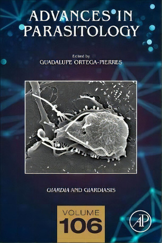 Giardia And Giardiasis: Volume 106 : Part A, De M.guadalupe Ortega-pierres. Editorial Elsevier Science Publishing Co Inc, Tapa Dura En Inglés