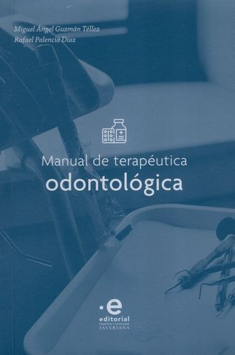 Libro Manuel De Terapéutica Odontológica