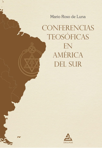 Libro: Conferencias Teosóficas En América Del Sur (spanish E
