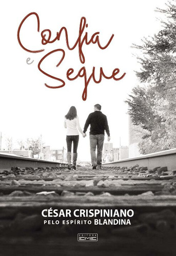 Libro Confia E Segue De Crispiano Cesar Eme