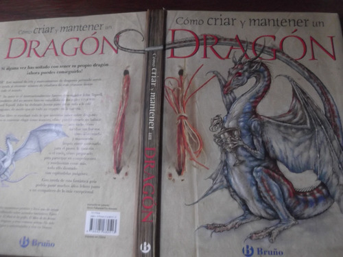 Como Criar Y Mantener Un Dragon Copsell Ilustrado Tapa Dura