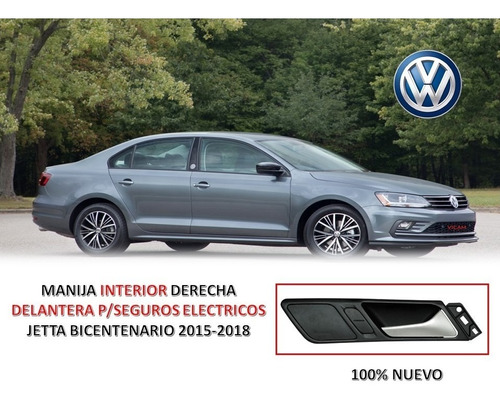 Manija Interior Der Delantera Jetta Bicentenario 2015-2018.