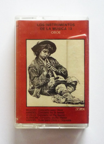 Los Instrumentos Musicales 13 - Oboe - Cassette