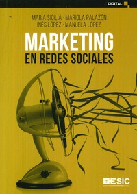 Libro Marketing En Redes Sociales De Manuela López, Inés Lóp