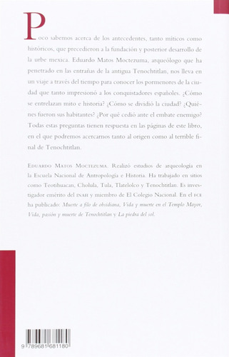 Eduardo Matos Moctezuma : Tenochtitlan - Fce