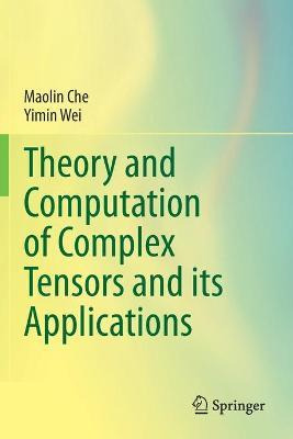 Libro Theory And Computation Of Complex Tensors And Its A...