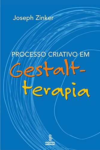 Libro Processo Criativo Em Gestalt-terapia De Zinker, Joseph