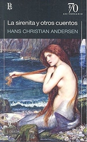 Sirenita Y Otros Cuentos, La - Hans Christian Andersen