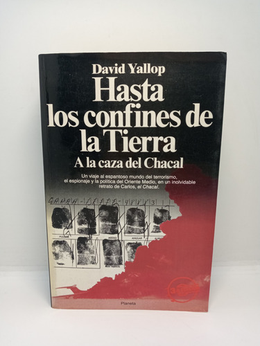 Hasta Los Confines De La Tierra - David Yallop - Nuevo 