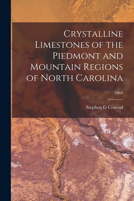 Libro Crystalline Limestones Of The Piedmont And Mountain...