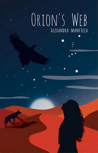 Orion's Web, De Manfield, Alexandra. Editorial Lightning Source Inc, Tapa Blanda En Inglés