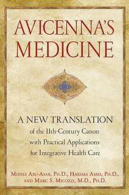 Libro Avicenna's Medicine : A New Translation Of The 11th...