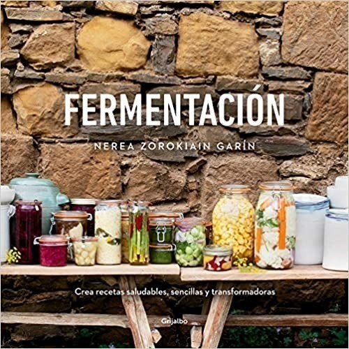 Fermentacion - Zorokiain Garin, Nerea- Grijalbo *