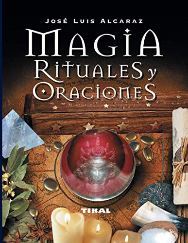 Magia, Rituales Y Oraciones