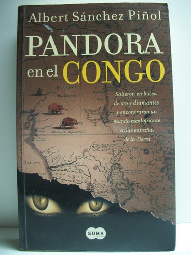 Pandora En El Congo Albert Sánchez Piñol                 C52