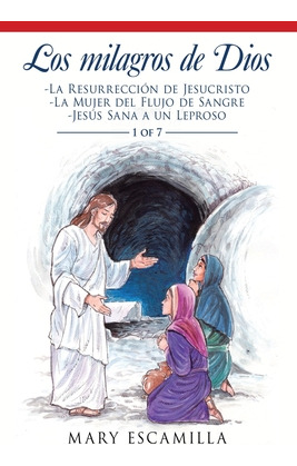 Libro Los Milagros De Dios: -la Resurrecciã³n De Jesucris...