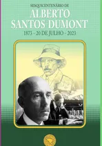 Comprar Sesquicentenário De Alberto Santos-dumont
