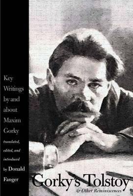 Gorky's Tolstoy And Other Reminiscences - Maxim Gorky