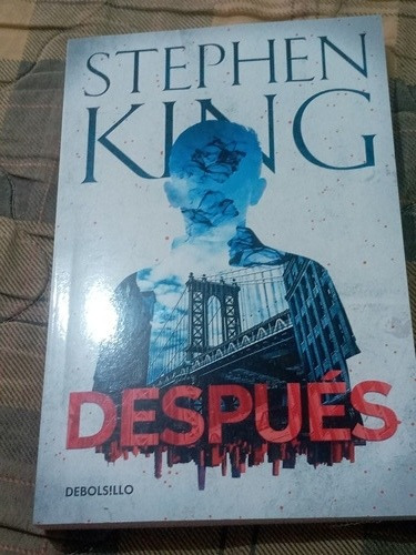 Stephen King Después Pasta Blanda Con Solapas 1a Edición.