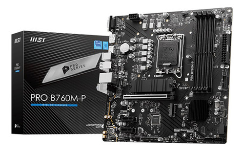 Tarjeta Madre Msi Pro B760m-p S-1700 4x Ddr5 6800 Mhz Hdmi