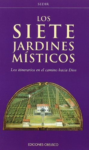 Libro Siete Jardines Misticos Los De Sedir Obelisco