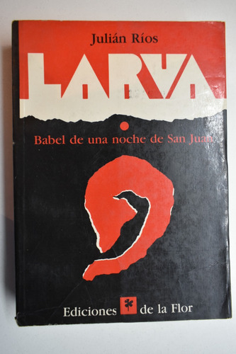 Larva : Babel De Una Noche De San Juan                  C152