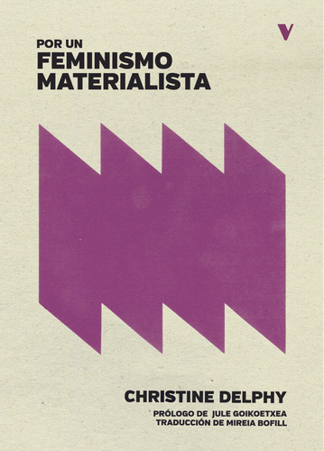 Por Un Feminismo Materialista - Christine Delphy
