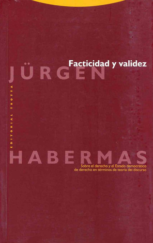 Facticidad Y Validez - Habermas, Jurgen