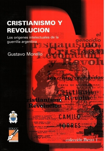 Cristianismo Y Revolucion - Los Origenes Intelectuales De La