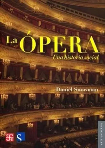 Libro La Ópera, Una Historia Social