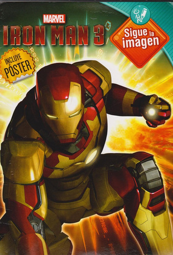 Iron Man 3 -sigue La Imagen, De Vários Autores. Editorial Grupo Planeta, Tapa Blanda, Edición 2013 En Español