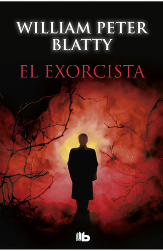 El exorcista, de William Peter Blatty. Editora B de Bolsillo, capa mole em espanhol, 2019