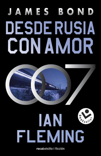 Libro: Desde Rusia Con Amor(james Bond 007 L.5). Ian Fleming