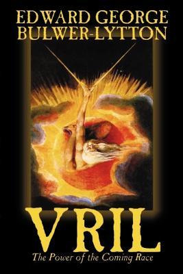 Libro Vril, The Power Of The Coming Race By Edward Bulwer...