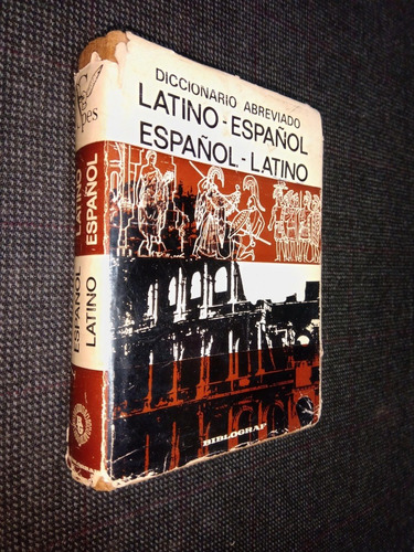 Diccionario Abreviado Latino Español Esp Lat Bibliograf 