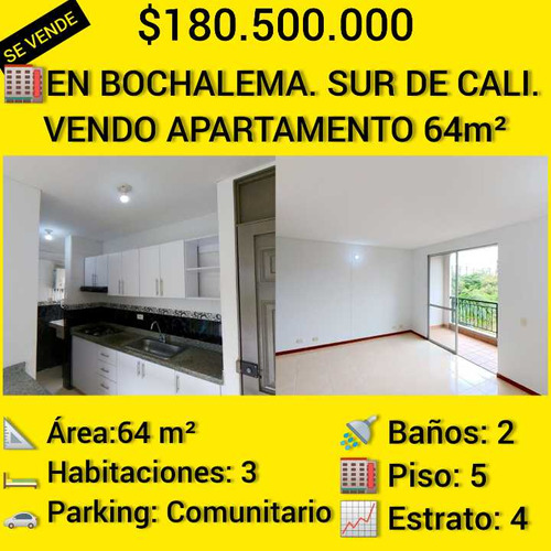 En Bochalema. Sur De Cali. Vendo Apartamento 64m²