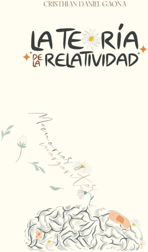 Libro: La Teoría De La Relatividad: Memorias & Margaritas (s