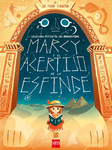 Marcy Y El Acertijo De La Esfinge - Todd-stanton, Joe
