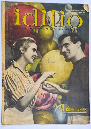 Idilio / N° 422 / Año 1957 / Susana Loren Y Juan De Jorge