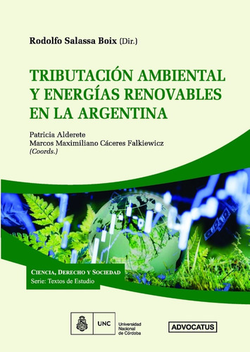 Tributacion Ambiental Y Energías Renovables En La Argentina