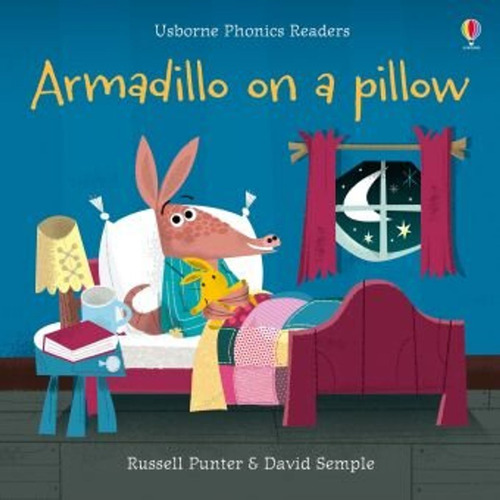 Armadillo On A Pillow  Phonics Readers