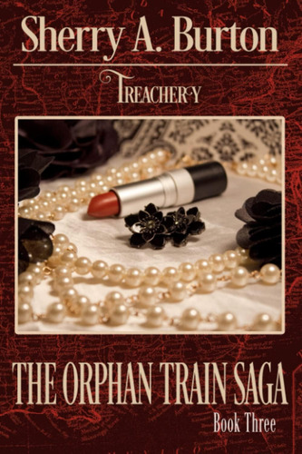 Libro:  Libro: Treachery (the Orphan Train Saga)