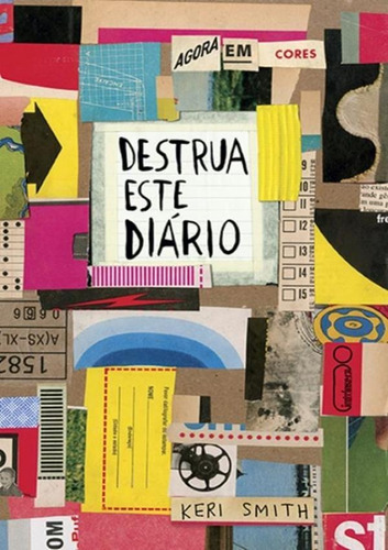 Destrua Este Diario - Agora Em Cores