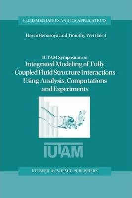 Libro Iutam Symposium On Integrated Modeling Of Fully Cou...