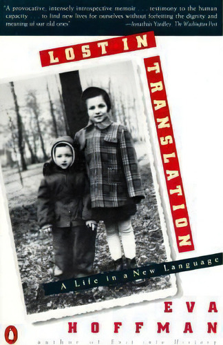 Lost In Translation, De Eva Hoffman. Editorial Penguin Books Ltd, Tapa Blanda En Inglés